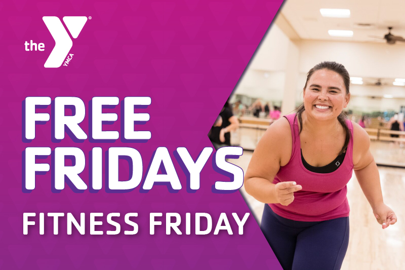 Image of a woman smiling in a group exercise dance class with the words Free Fridays Fitness Friday on them with the YMCA logo