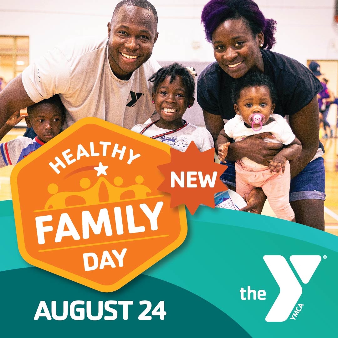 YMCA Healthy Family Day August 24th, 2024