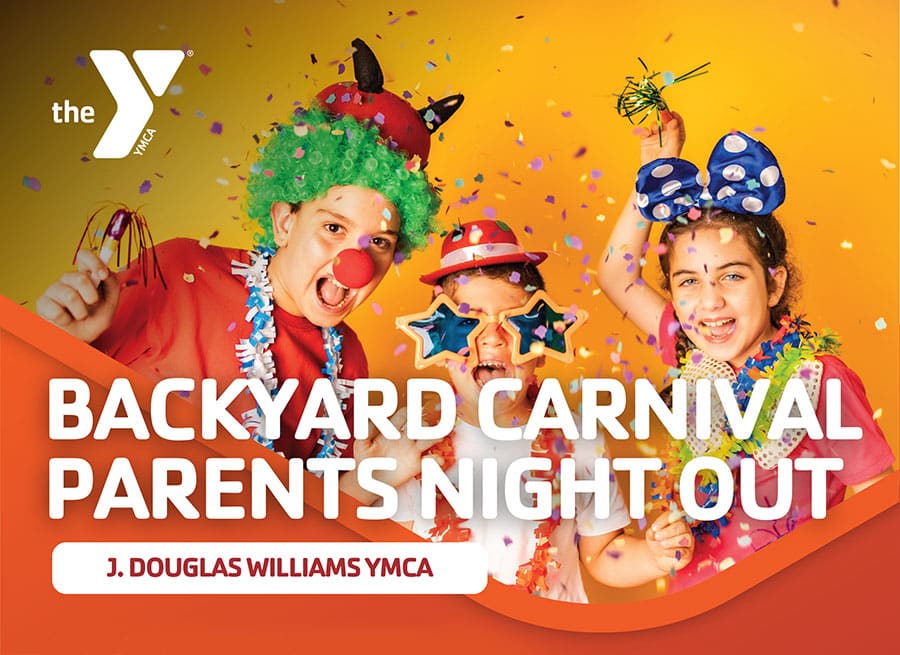 Parents Night Out: Backyard Carnival at the J. Douglas Williams YMCA in Lake Mary, FL