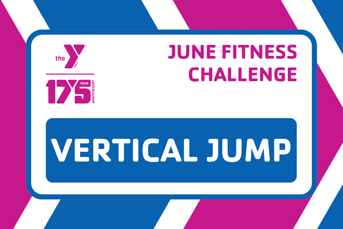 Blue, white, and pink YMCA graphic promoting the June Fitness Challenge focused on vertical jump training and performance.